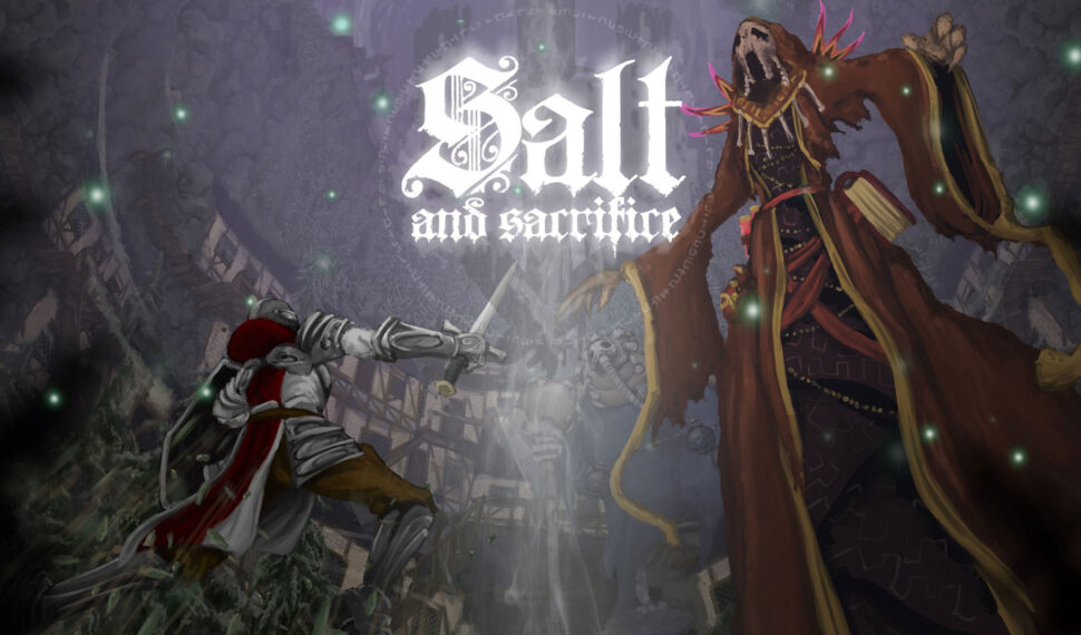 Salt and Sacrifice já esta disponível para PC e Consoles