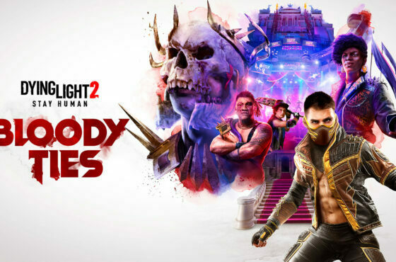 Dying Light 2 Stay Human – Bloody Ties já está disponível