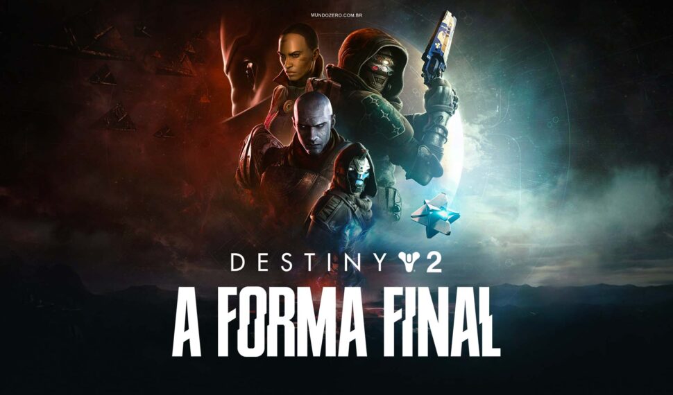 Destiny 2: A Forma Final