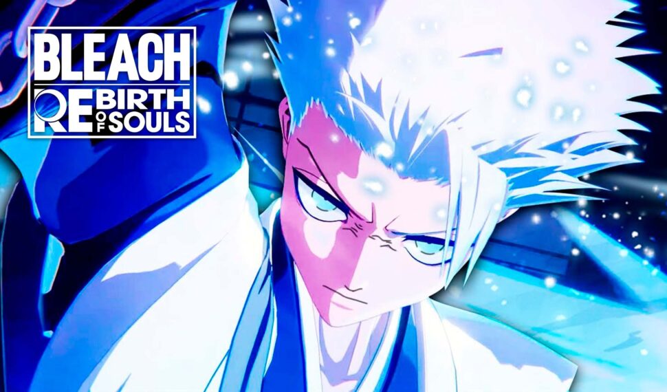 Bleach Rebirth of Souls