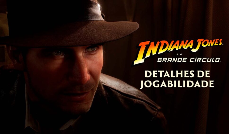 Indiana Jones e o Grande Círculo revela Aventura Épica