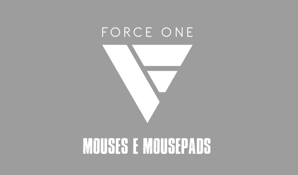Novos Mouses e Mousepad da Force One para Games Competitivos