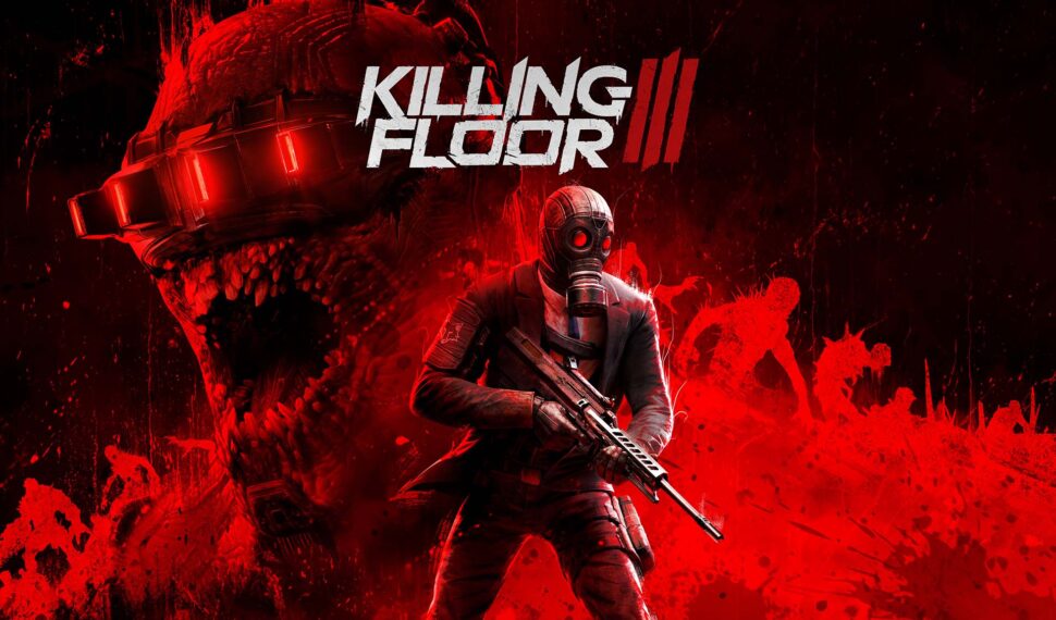 Killing Floor 3 dá início à Guerra mais Sangrenta da Série