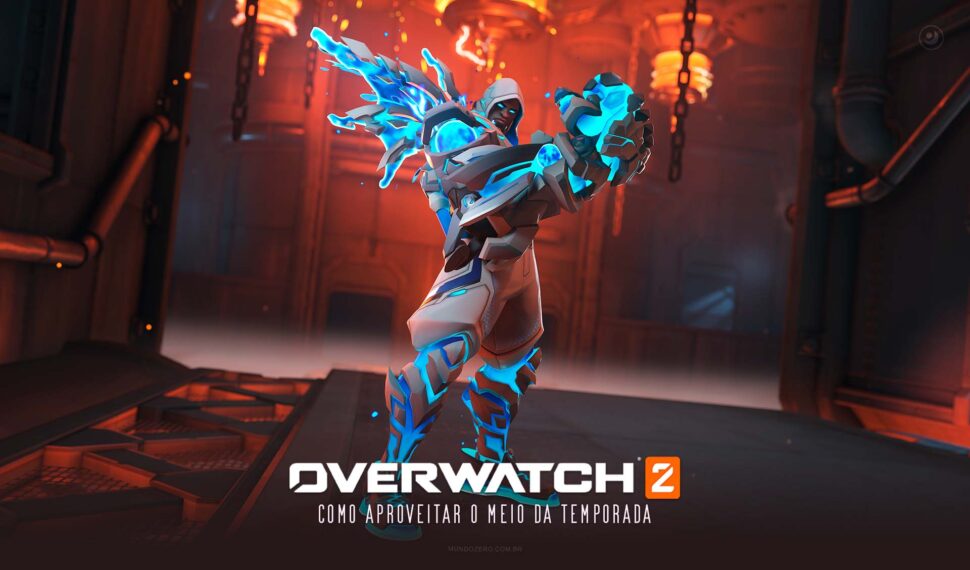 Overwatch 2 - Como Aproveitar o Meio da Temporada